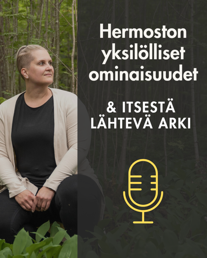 Opit mitä on 16 eri hermostotyyppiä ja miten soveltaa tietoa kohti parempaa arkea